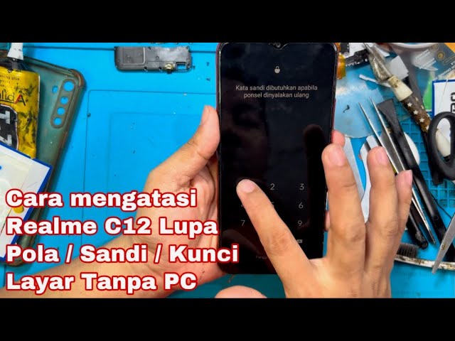 Cara Mengatasi Realme C12 Lupa Pola Lupa Kunci Layar Tanpa PC