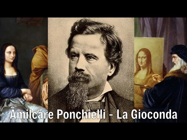 Amilcare Ponchielli - La Gioconda