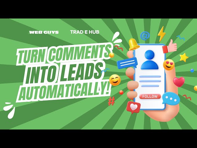 How to Turn Social Comments into Leads Fast!