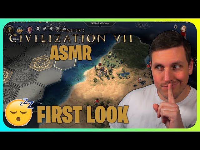 ASMR Civilization VII First Look! (Learning New Features)