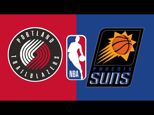 Phoenix Suns VS Portland Trail Blazers NBA LIVE SCORE