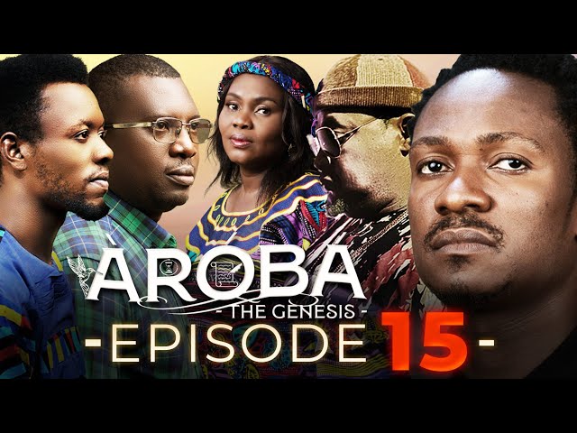 AROBA (THE GENESIS) EPISODE 15 || Produced by Femi Adebile  || Latest 2025 Nigerian Movie