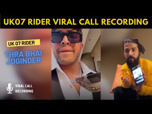 UK07 Rider Vs Thara Bhai Joginder Viral Call Recording😱UK07 Rider & Thara Bhai Joginder Controversy