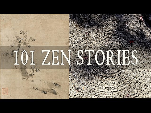 101 Zen Stories: Compilation of Zen Koans