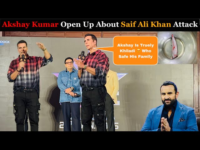 Akshay Kumar Talk About Saif Ali Khan Attack 😡 Shocking Reaction By Akshay Kumar During Skyforce