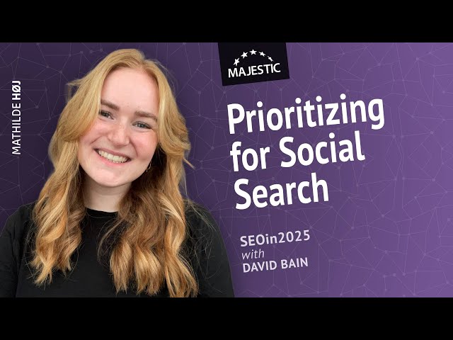 Social search is more important than ever - with Mathilde Høj