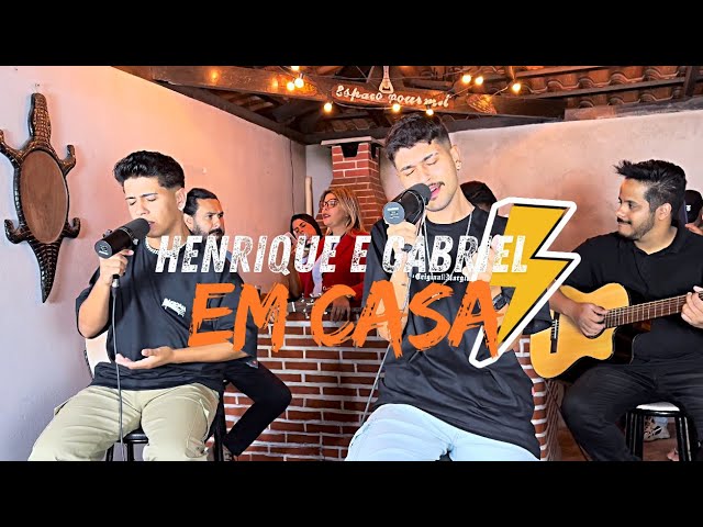 Henrique e Gabriel - Em casa