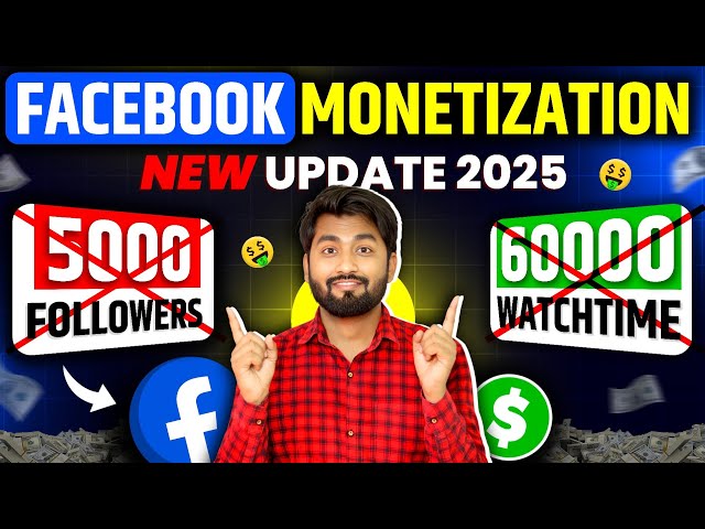 😱NEW FACEBOOK MONETIZATION BIG UPDATE 2025 | Eligibility & Criteria ? Facebook Monetization Setup