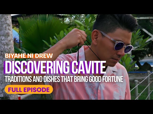 Discovering Cavite-- Traditions and Dishes That Bring Good Fortune (Full Episode) | Biyahe ni Drew