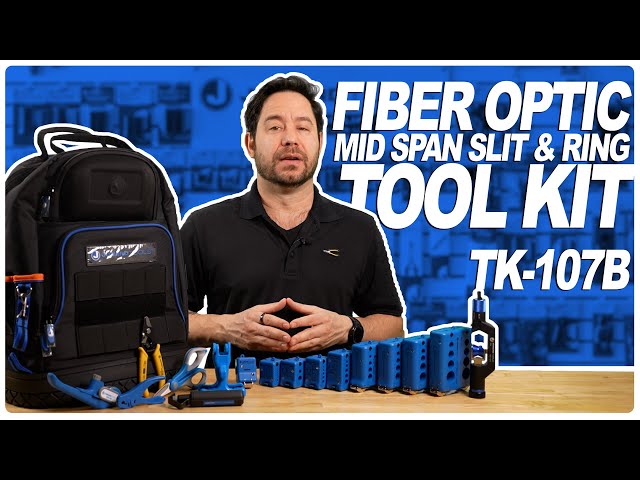 The NEW Fiber Optic Mid Span Slit & Ring Tool Kit (TK-107B)!