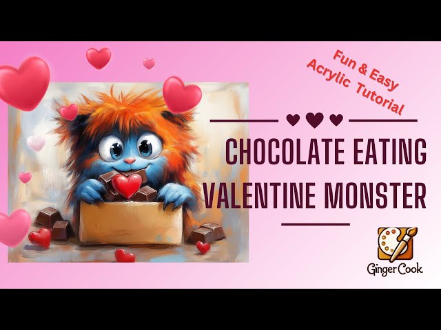 Chocolate Eating Valentine Monster Acrylic Tutorial Step by Step #valentine