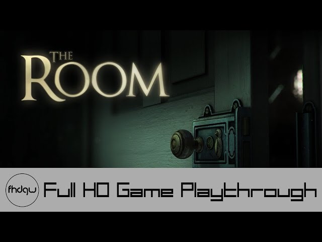 The Room - Full Game Playthrough (No Commentary)