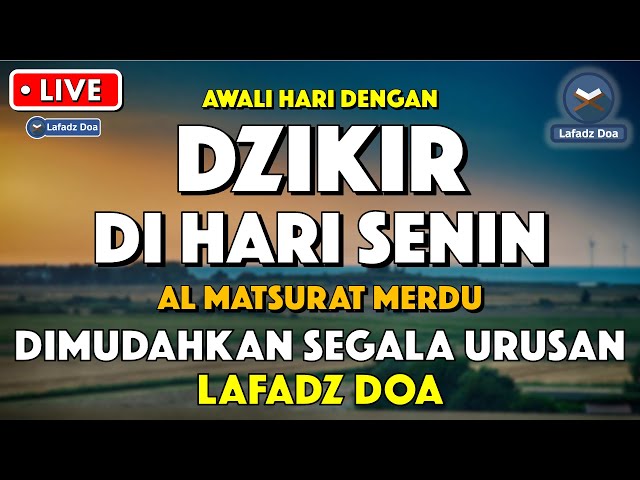 Dzikir Pagi Pembuka Rezeki Hari Senin | Doa Pembuka Rezeki Dari Segala Penjuru | Zikir Pagi