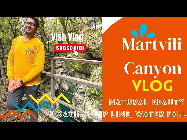 Martvili Canyon | Most Visited Tourist Place in Georgia - Urdu/Hindi