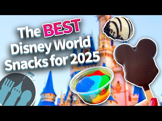 The BEST Disney World Snacks for 2025