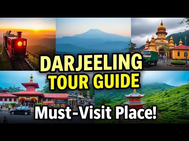 🚆 Darjeeling Travel Guide: Top 5 Must-Visit Places! | Complete Tour & Tips 🏔️🌅