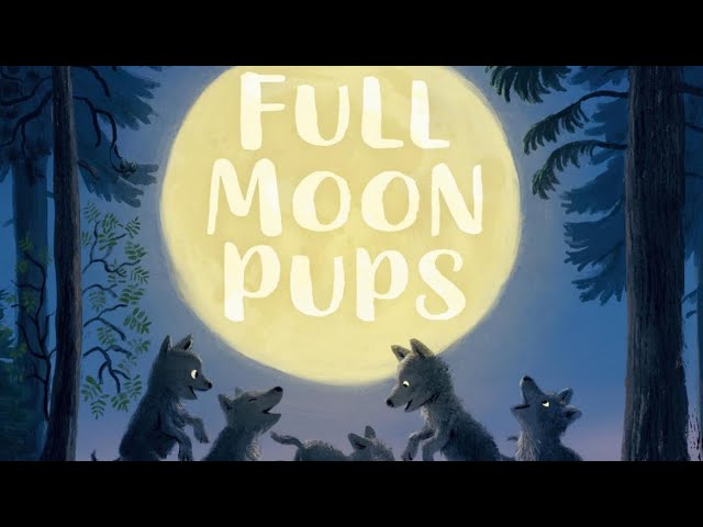 FULL MOON PUPS | LYRICAL TEXT | LEARN WOLF FACTS & MOON PHASES | #readaloud #esl