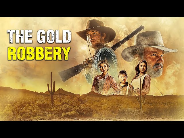 Gold Robbery | ACTION | Full Movie