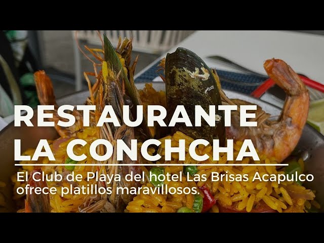 Restaurante La Concha en Las Brisas Acapulco