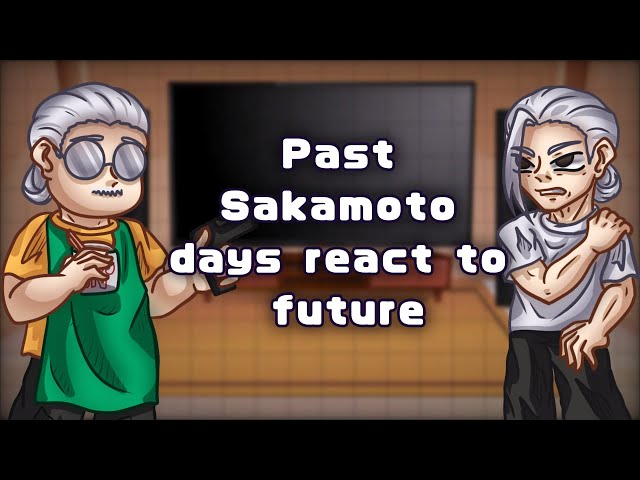 Past Sakamoto Days React To Future // Gacha React