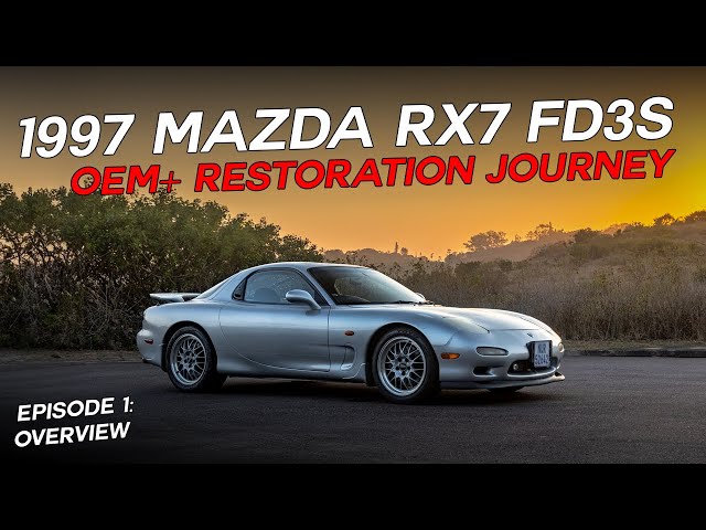 JDM Car Restoration: 1997 Mazda RX7 FD3S Type RS Mild Restoration - (Episode 1: Overview)