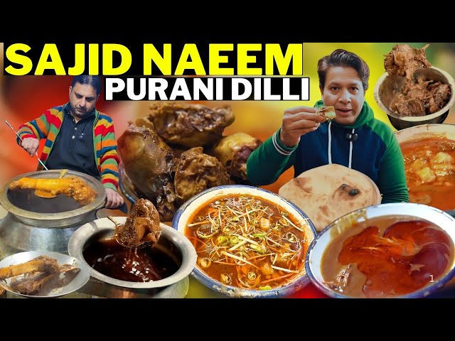 SAJID NAEEM NAHARI ROTI/MUTTON BRAIN NAHARI NALLI/PURANI DILLI FILMISTAN/DELHI STREET FOOD NAHARI