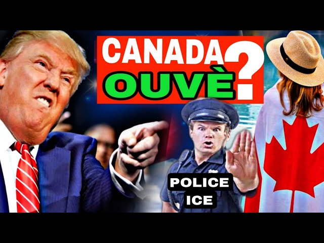 *Flash !Canada ouvè pou Moun Biden yo ?...Polis Imigrasyon Arété Quely Nan Etazini*