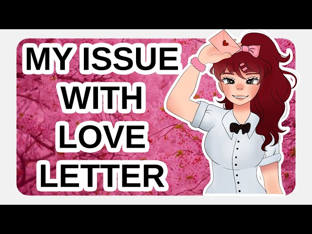 love letter: dishonesty, toxicity, and disappointment