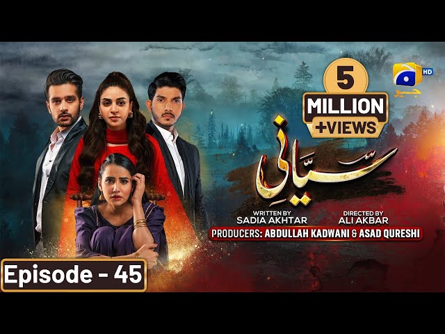 Siyani Mega Ep 45 - [Eng Sub] - Anmol Baloch - Mohsin Abbas Haider - Saniya Shamshad - 11th Oct 2022