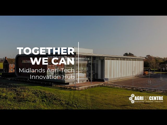 Midlands Agri-Tech Innovation Hub