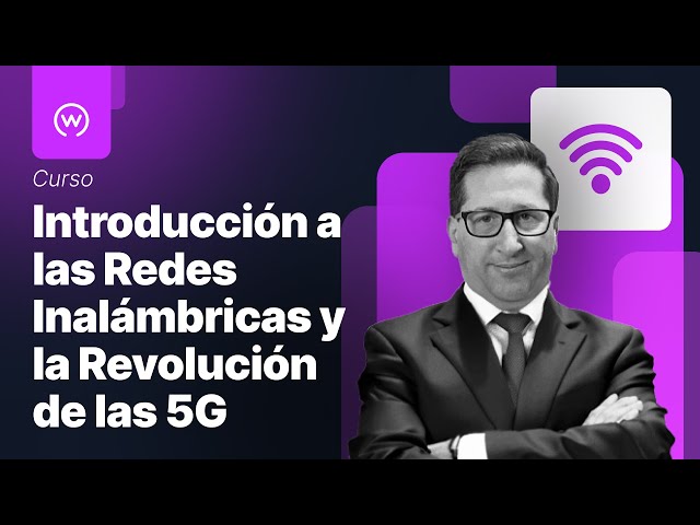 Introducción a las Redes Inalámbricas y la Revolución de las 5G