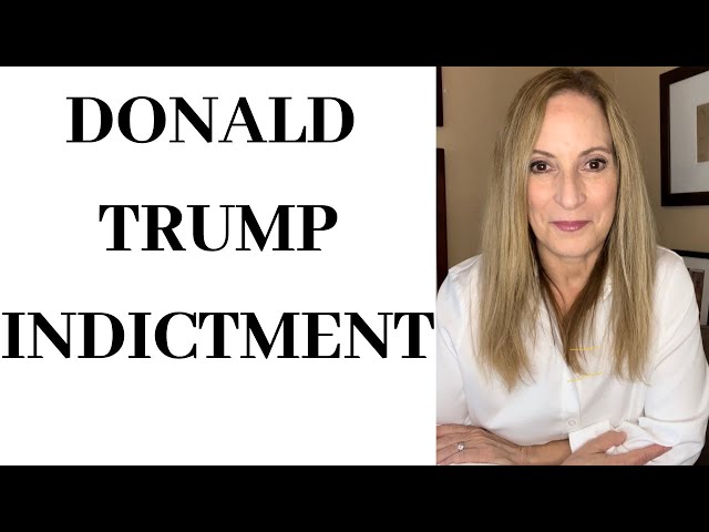 DONALD TRUMP INDICTMENT