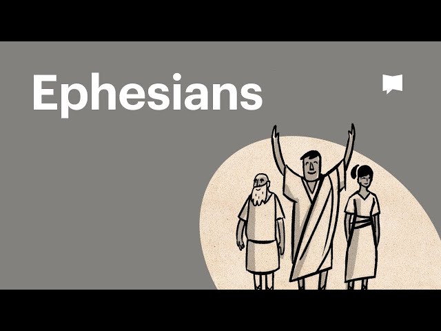 Book of Ephesians Summary: A Complete Animated Overview