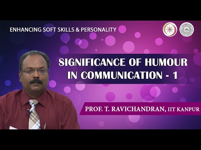 Lecture 26: Significance of Humour in Communication-1