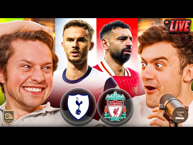 TOTTENHAM vs LIVERPOOL | THE CLUB LIVE