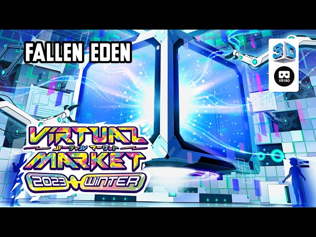 【VR Chat】Virtual Market 2023 Winter: Fallen Eden【VR180 8K 3D】