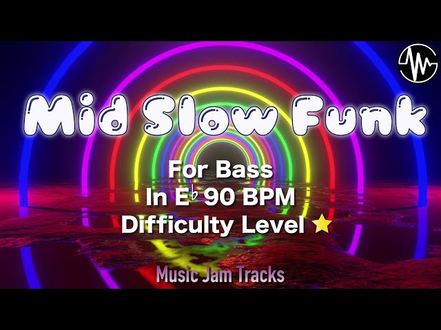 Mid Slow Funk Jam for【Bass】Eb Major BPM90 | No Bass Backing Track