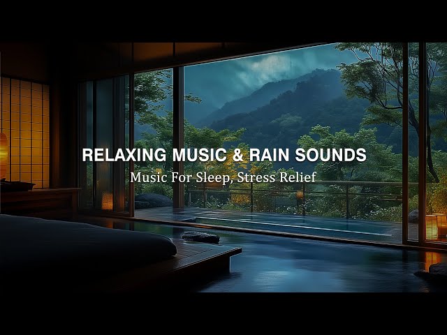 Relaxing Piano & Gentle Rain Sounds - Stress Relief, Anxiety and Deep Sleep - Calming Sleep Tunes