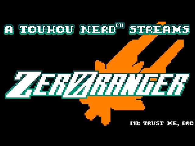 A Touhou Nerd Streams ZeroRanger