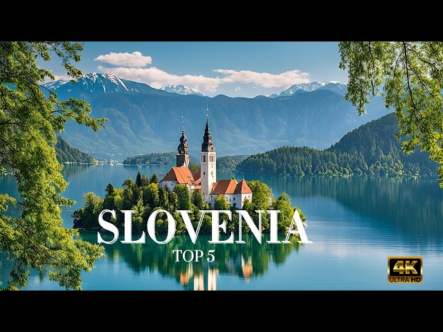 Top 5 Places To Visit In Slovenia - Travel Guide