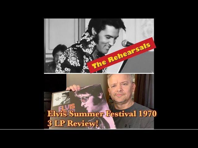 Elvis Summer Festival 1970 LP Review @ Mark’s Elvis For Everyone Channel