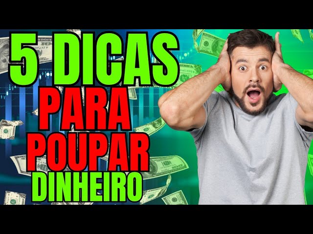 💸 5 DICAS PARA ECONOMIZAR DINHEIRO 💡