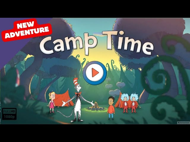 🏕️ PBS Kids: The Cat in the Hat - Camp Time | Fun Outdoor Adventure for Kids! 🎩✨