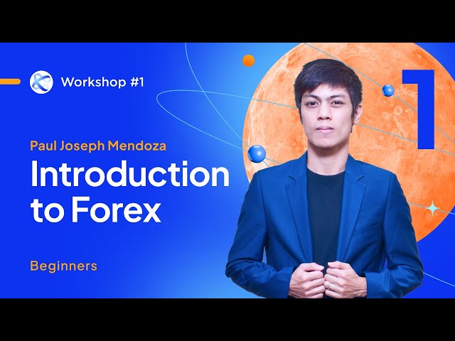 [ENGLISH] Workshop #1 — Introduction to Forex - Paul Joseph Mendoza | OctaFX Forex Trading