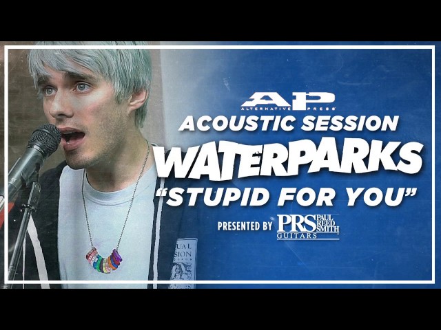 APTV Sessions: WATERPARKS - "Stupid For You" (Acoustic)