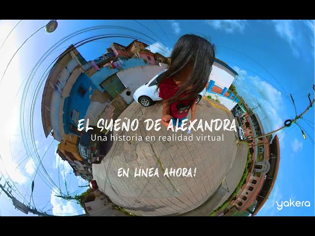 El Sueño de Alexandra (Alexandra's Dream) - Una Experiencia En Realidad Virtual