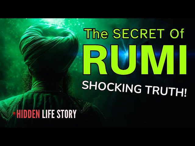 The SECRET of Rumi's Life You Never Knew Existed