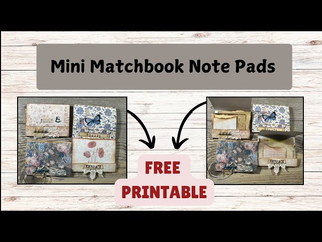 Match Book Notepads Embellishment insert #freeprintable