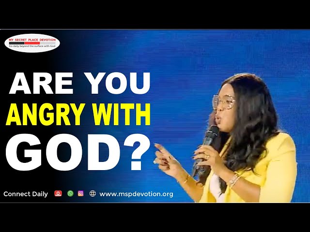 Are You Angry With God? - Rev Oyiks Alfred