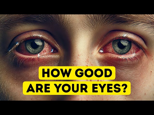 How Good Are Your Eyes? Cool and Quick Test